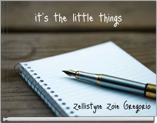 it's the little things