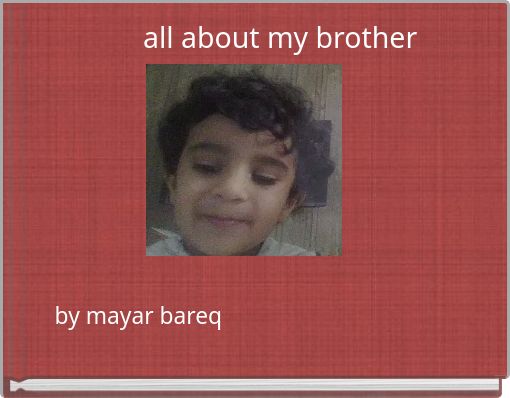 all about my brother