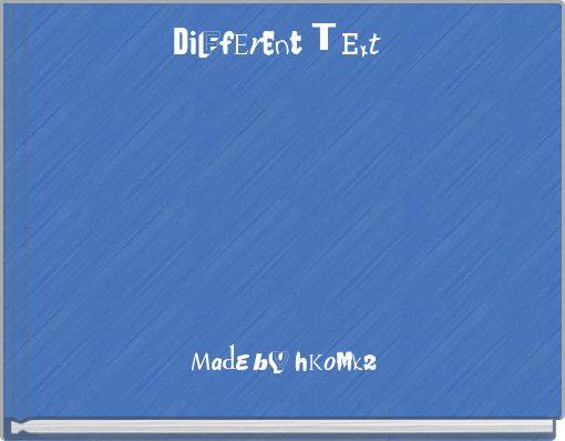Different Text