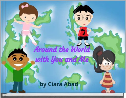 Around the World with You and Me