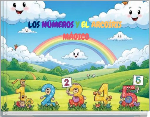 LOS N&Uacute;MEROS Y EL ARCO&Iacute;RIS M&Aacute;GICO