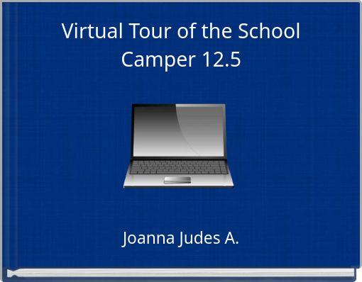 Virtual Tour of the School Camper 12.5