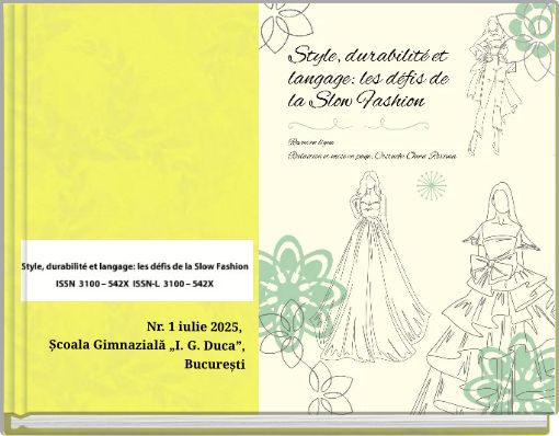 Nr. 1 iulie 2025, Școala Gimnazială „I. G. Duca”, București