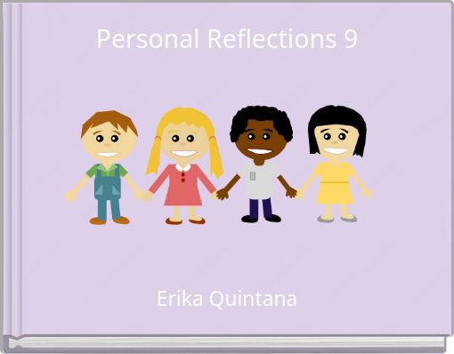 Personal Reflections 9