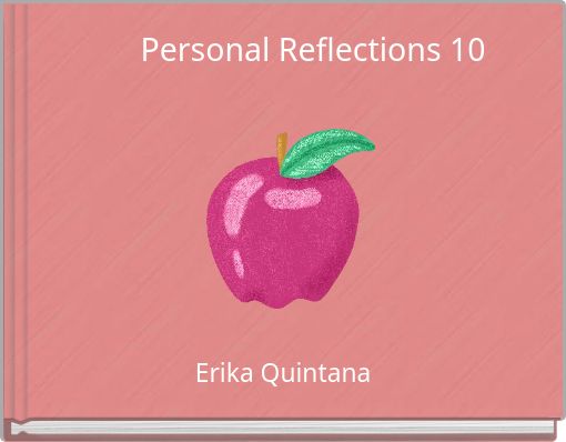 Personal Reflections 10