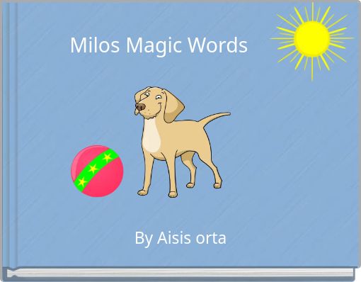 Milos Magic Words