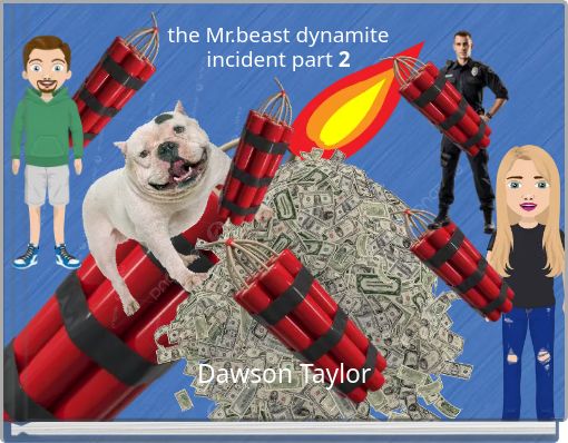 the Mr.beast dynamite incident part 2