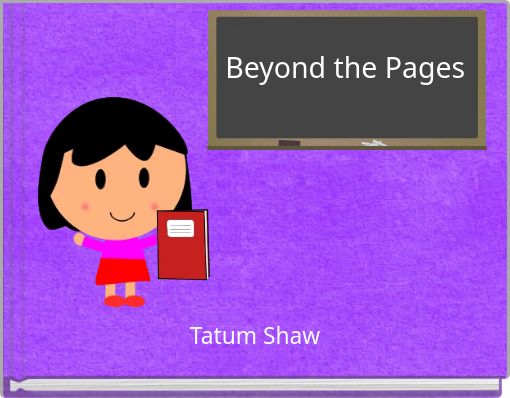 Beyond the Pages