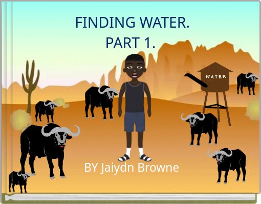 FINDING WATER. PART 1.
