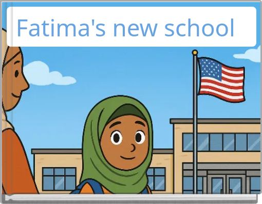 Fatima's new school