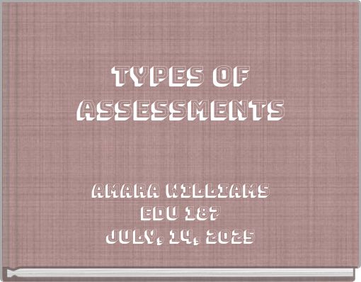 Types of Assessments
