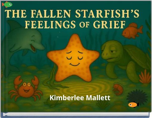 The Fallen Starfish's Feelings of Grief