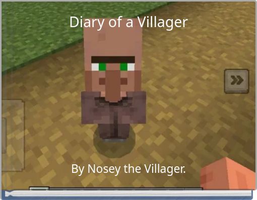 Diary of a Villager