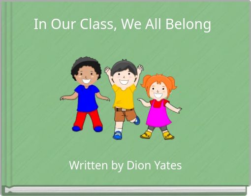 In Our Class, We All Belong