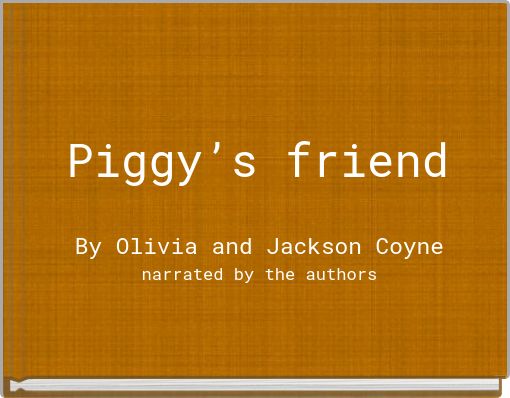 Piggy’s friend