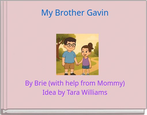 My Brother Gavin