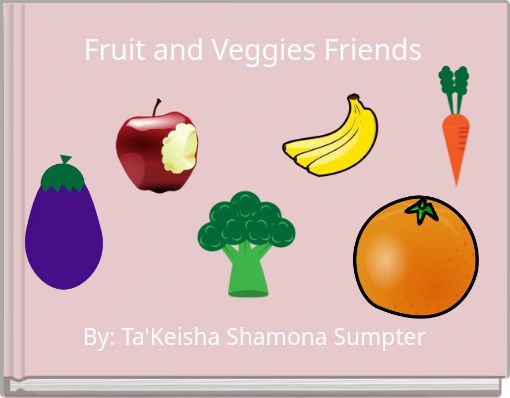 Fruit and Veggies Friends