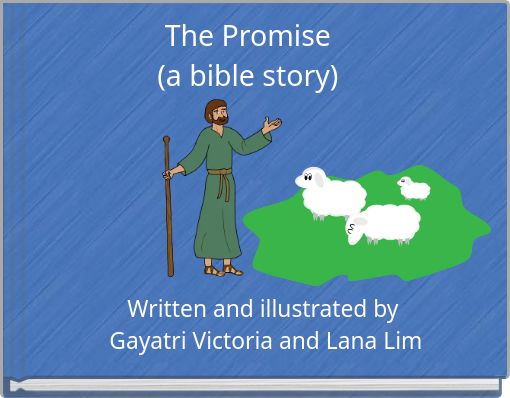 The Promise (a bible story)