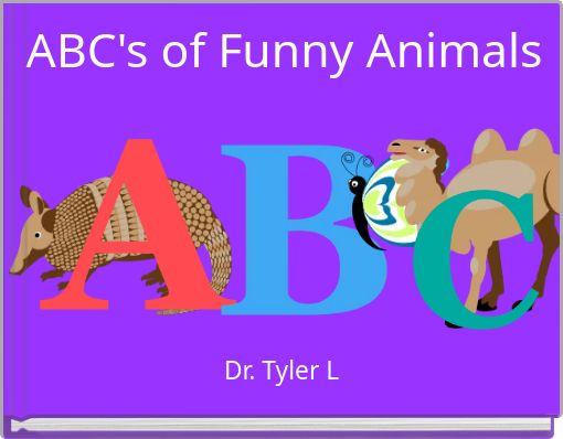 ABC's of Funny Animals