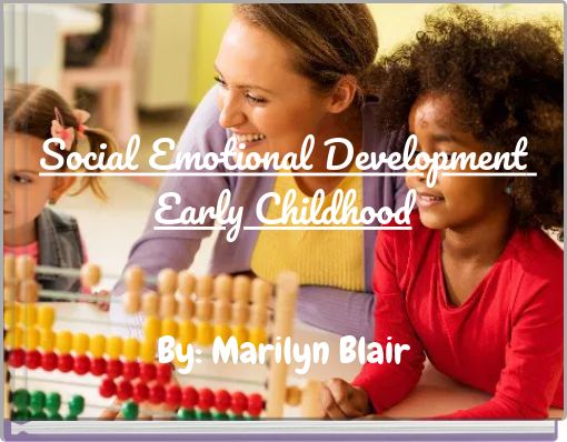 Social Emotional Development Early Childhood