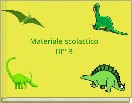 Materiale scolastico III° B