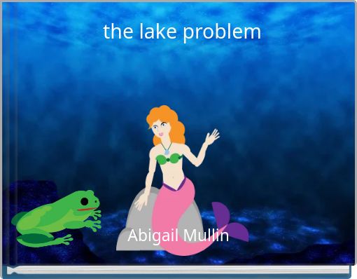 the lake problem