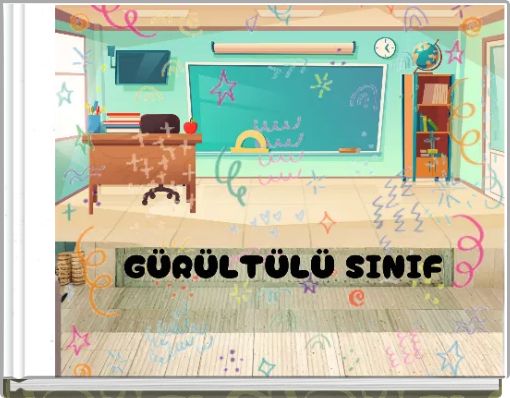 Sınıfımdan Okuluma Kuralların İzinde-G&uuml;r&uuml;lt&uuml;l&uuml; Sınıf