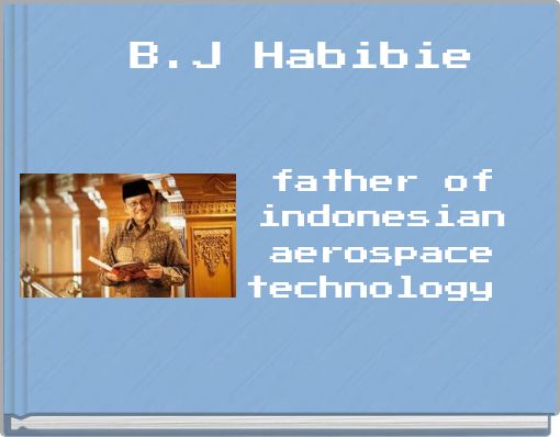 B.J Habibie