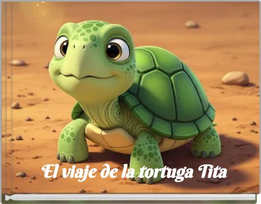 El viaje de la tortuga Tita