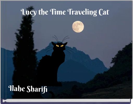 Lucy the Time Traveling Cat