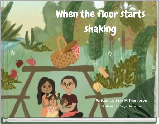 When the floor starts shaking