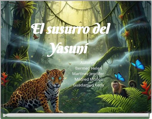 El susurro del Yasuní