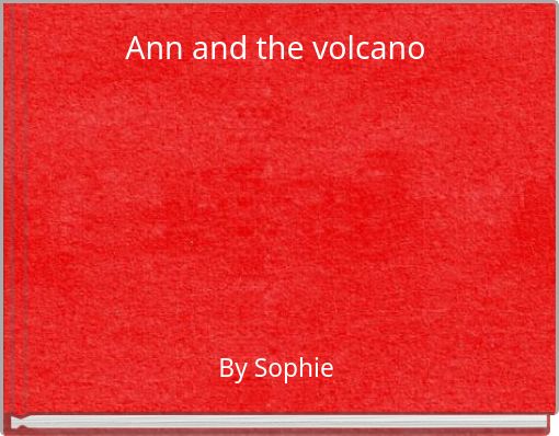 Book Cover for: Ann and the volcano