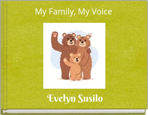 My Family, My Voice