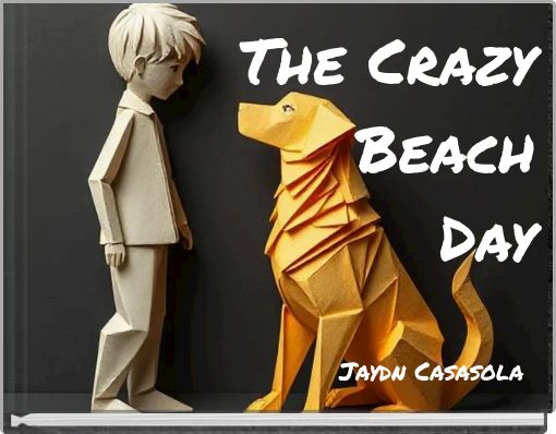 The Crazy Beach Day
