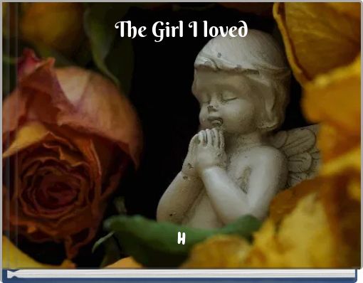 The Girl I loved