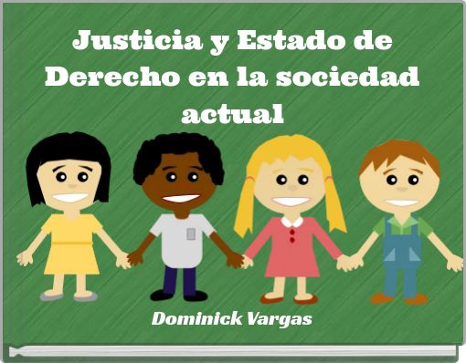 Book Cover for: Justicia y Estado de Derecho en la sociedad actual