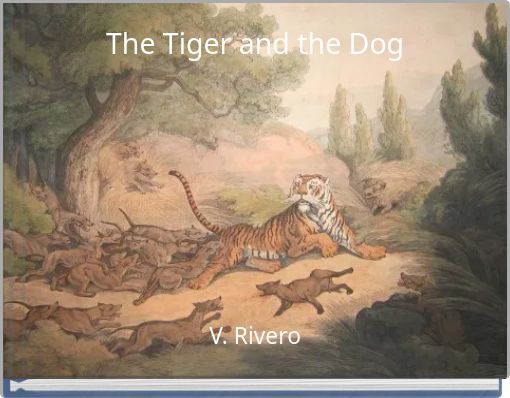 The Tiger and the Dog
