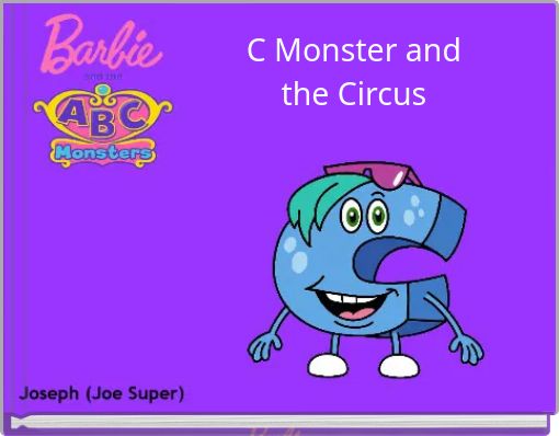 C Monster and the Circus