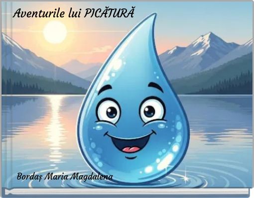 Aventurile lui PICĂTURĂ