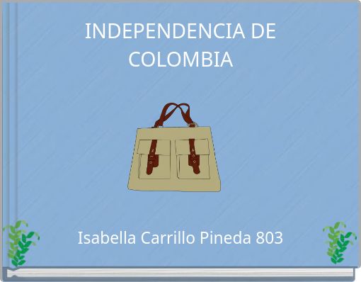 INDEPENDENCIA DE COLOMBIA