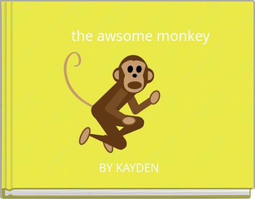 Front cover of 'the awsome monkey' 