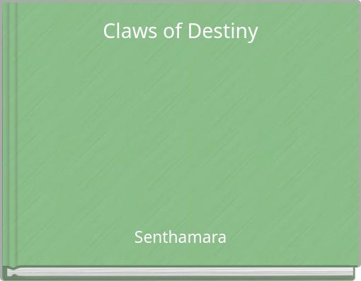 Claws of Destiny