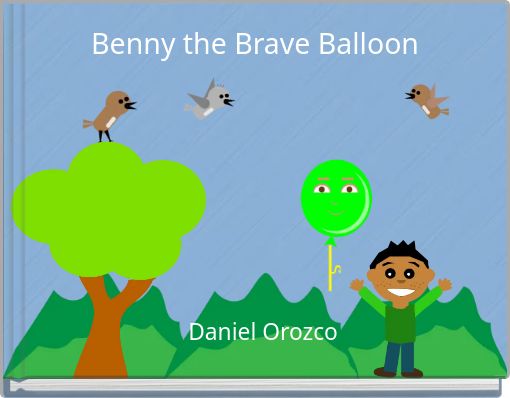 Front cover of 'Benny the Brave Balloon' 