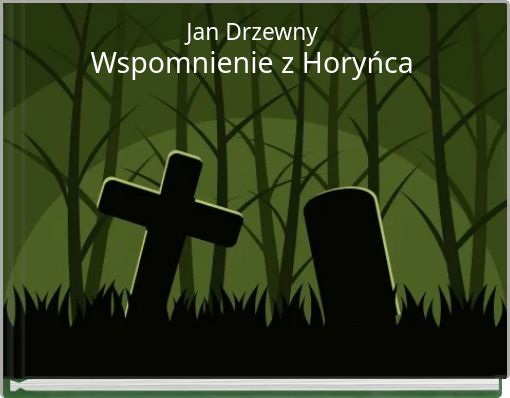 Wspomnienie z Horyńca