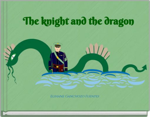 The knight and the dragon