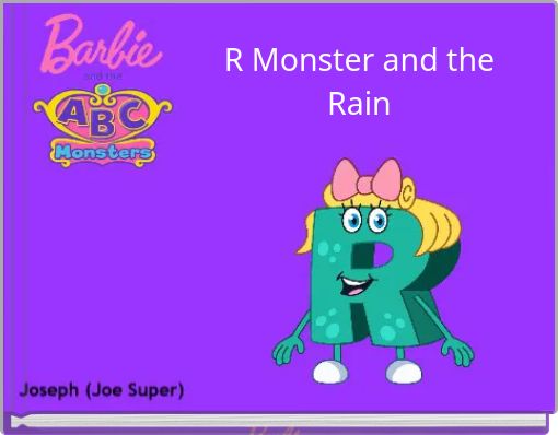 R Monster and the Rain