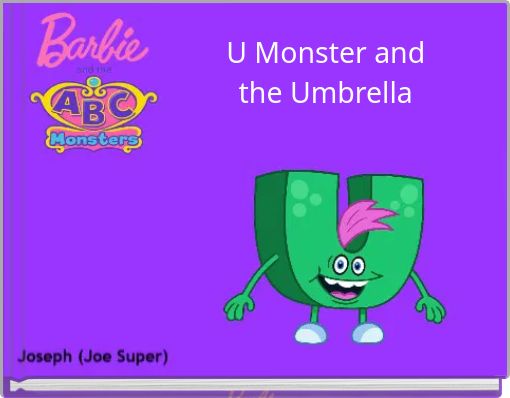 U Monster and the Umbrella