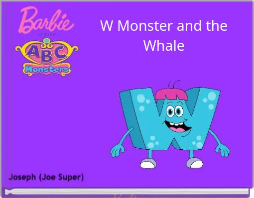 W Monster and the Whale