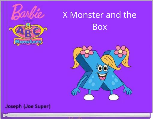 X Monster and the Box